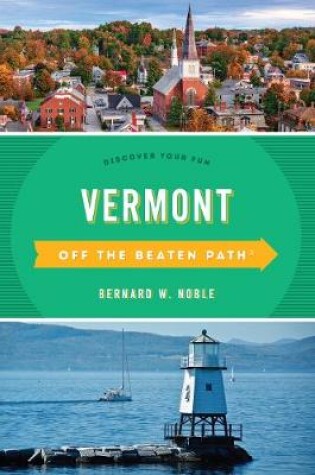 Cover of Vermont Off the Beaten Path(r)