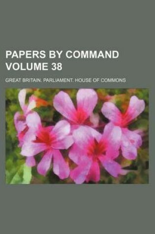 Cover of Papers by Command Volume 38