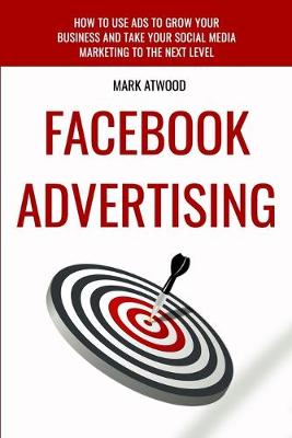 Book cover for Facebook Advertising