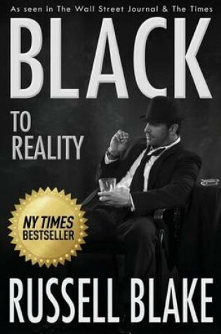 Cover of BLACK To Reality (Black 4)