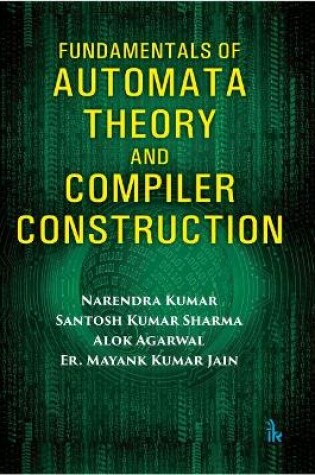 Cover of Fundamentals of Automata Theory and Compiler Construction