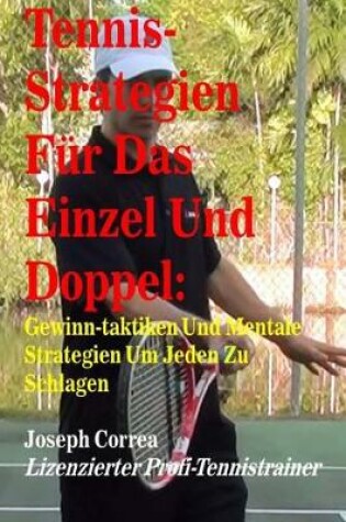 Cover of Tennis-Strategien Fur Das Einzel Und Doppel