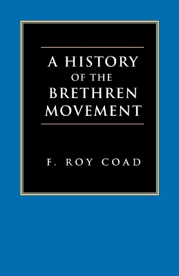 Book cover for A History of the Brethren Movement