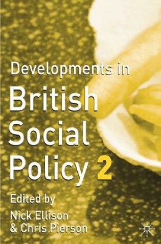 Cover of Developments in British Social Policy