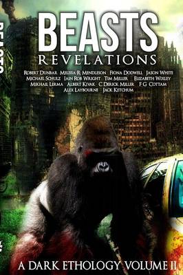 Book cover for Beast: Revelations A Dark Ethology Volume 2