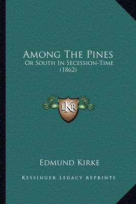 Book cover for Among the Pines Among the Pines