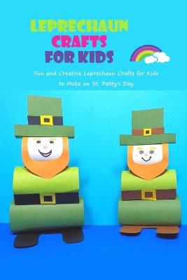 Book cover for Leprechaun Crafts for Kids