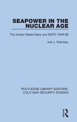 Book cover for Seapower in the Nuclear Age