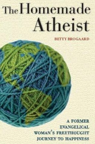 Cover of The Homemade Atheist