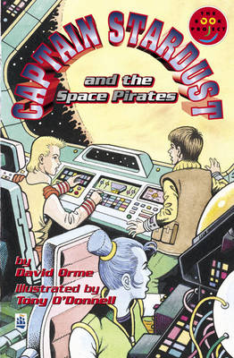 Book cover for Captain Stardust and the Space Pirates (Science Fiction play) Science Fiction play Band 12