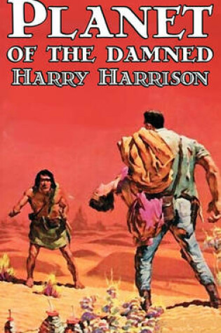 Cover of Planet of the Damned by Harry Harrison, Science Fiction, Fantasy