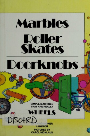 Cover of Marbles, Rollr Skates, Doorknobs(oop)