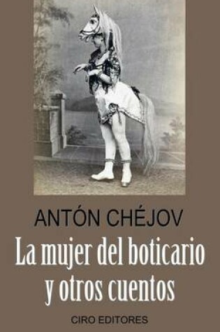 Cover of La Mujer del Boticario y Otros Cuentos