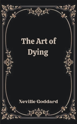 Book cover for The Art of Dying