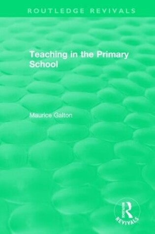 Cover of Teaching in the Primary School (1989)