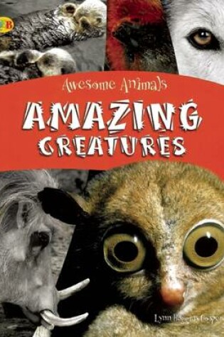 Cover of Amazing Creatures