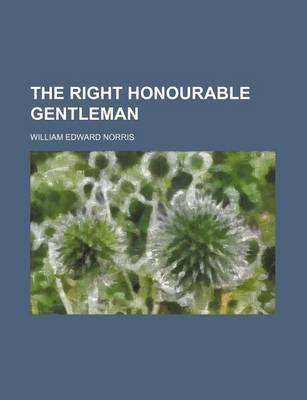 Book cover for The Right Honourable Gentleman