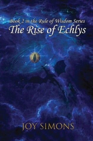 Cover of The Rise of Echlys