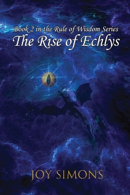 Book cover for The Rise of Echlys