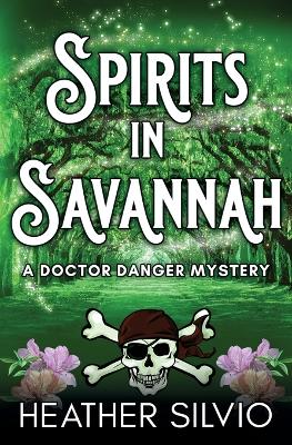 Book cover for Spirits in Savannah