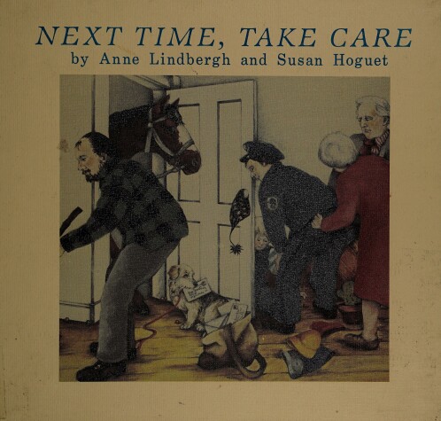 Book cover for Next Time, Take Care