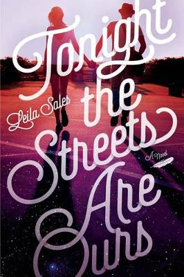 Book cover for Tonight the Streets Are Ours