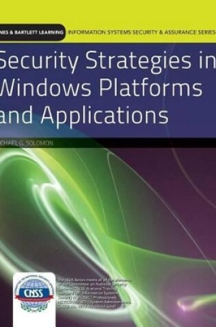 Cover of Security Strategies in Windows Platforms and Applications