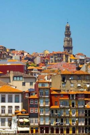 Cover of Old Town Skyline of Porto Portugal Journal