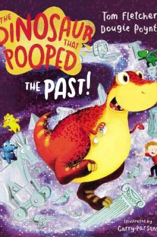 Cover of The Dinosaur that Pooped the Past!