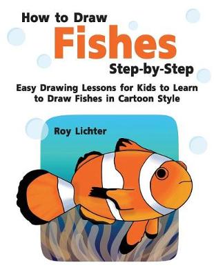 Book cover for How to Draw Fishes Step-By-Step