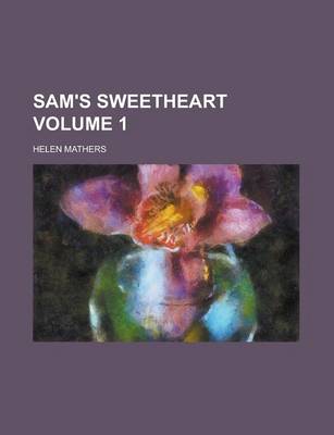 Book cover for Sam's Sweetheart Volume 1