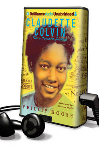 Cover of Claudette Colvin - Twice Toward Justice