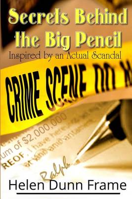 Book cover for Secrets Behind the Big Pencil