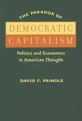 Book cover for The Paradox of Democratic Capitalism