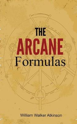 Book cover for The Arcane Formulas