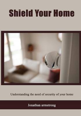 Book cover for Shield Your Home