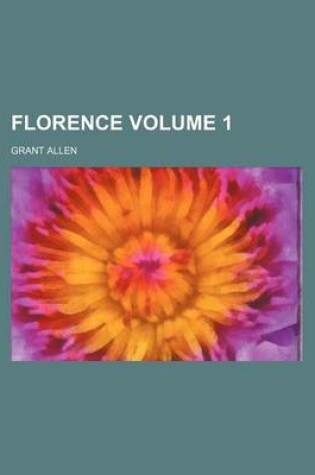 Cover of Florence Volume 1