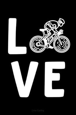 Book cover for Love Cycling