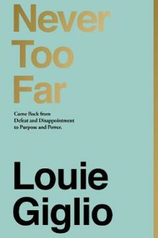 Cover of Never Too Far