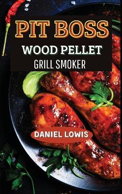 Book cover for Pit Boss Wood pellet Grill Smoker