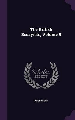 Book cover for The British Essayists, Volume 9