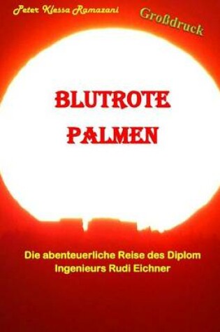 Cover of Blutrote Palmen - Grossdruck