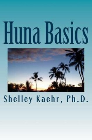 Cover of Huna Basics