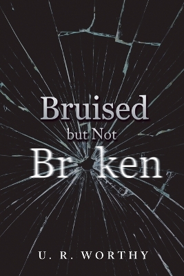 Book cover for Bruised But Not Broken