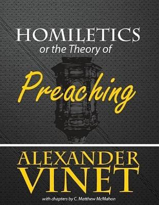 Book cover for Homiletics or the Theory of Preaching