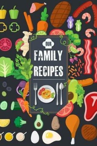 Cover of Our Family Recipes