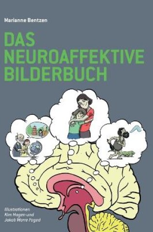 Cover of Das Neuroaffektive Bilderbuch