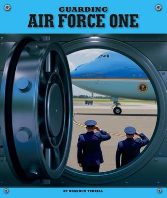 Cover of Guarding Air Force One