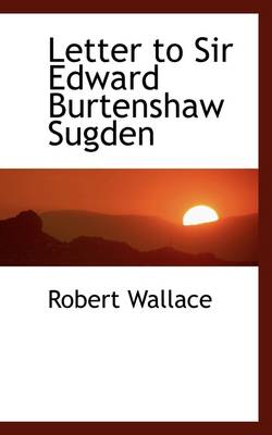 Book cover for Letter to Sir Edward Burtenshaw Sugden