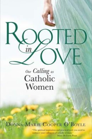 Cover of Rooted in Love